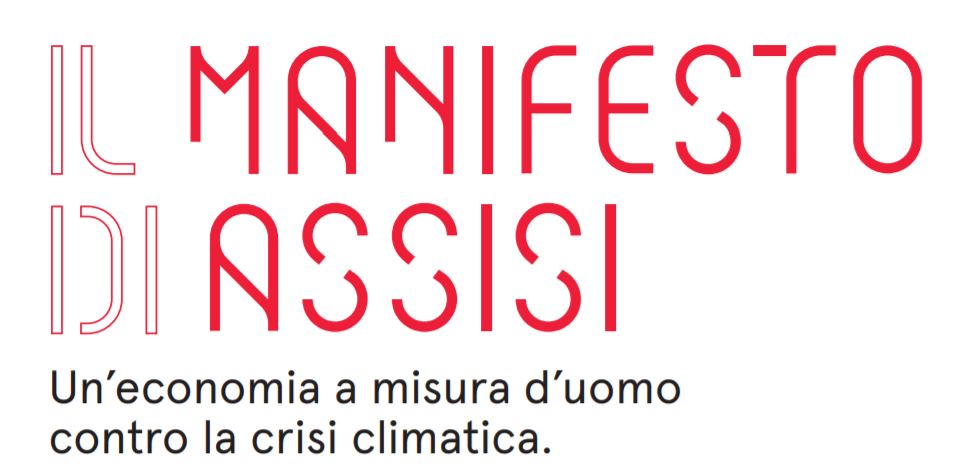 Manifesto di Assisi per “Un’economia a misura d’uomo” contro la crisi climatica